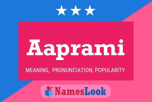 Aaprami Name Poster