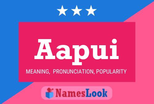 Aapui Name Poster