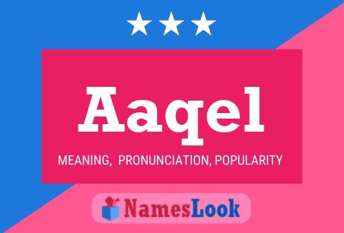 Aaqel Name Poster