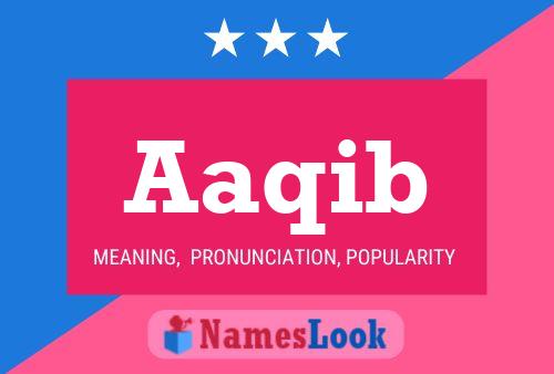 Aaqib Name Poster