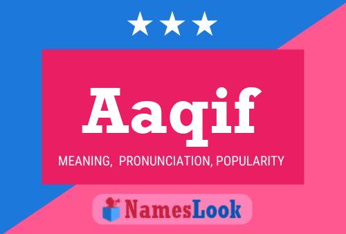 Aaqif Name Poster