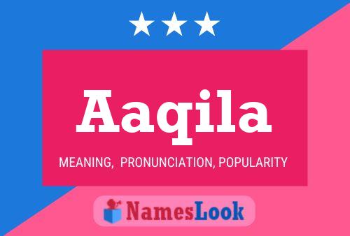 Aaqila Name Poster