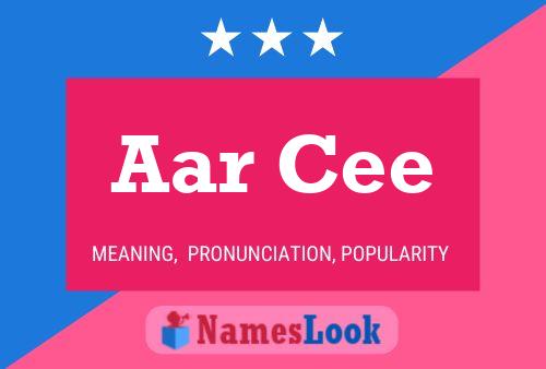 Aar Cee Name Poster