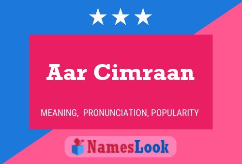 Aar Cimraan Name Poster