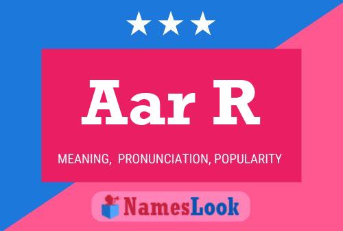 Aar R Name Poster