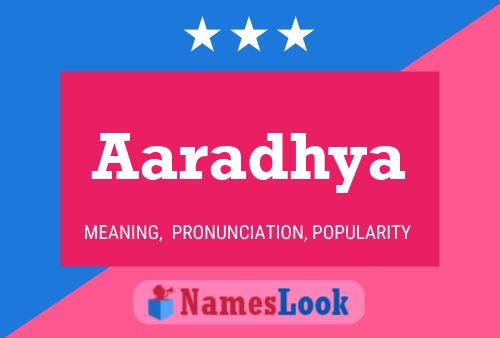 Aaradhya Name Poster