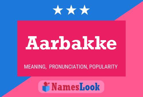 Aarbakke Name Poster