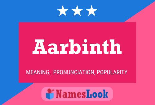 Aarbinth Name Poster