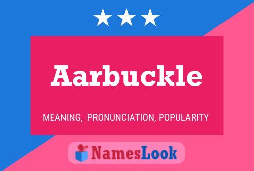 Aarbuckle Name Poster