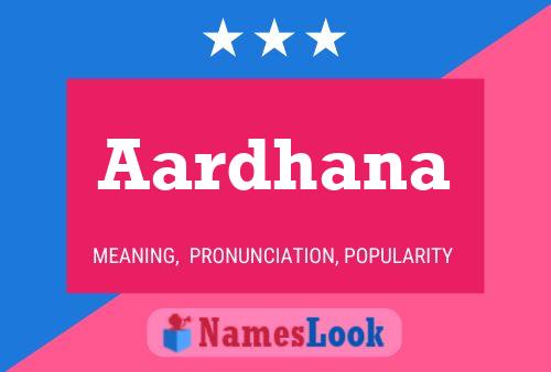 Aardhana Name Poster