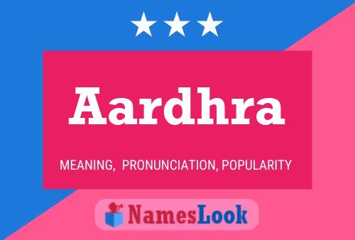 Aardhra Name Poster