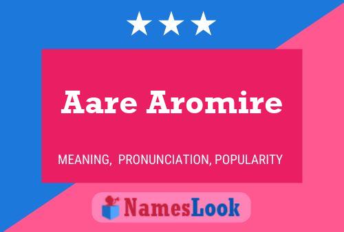 Aare Aromire Name Poster