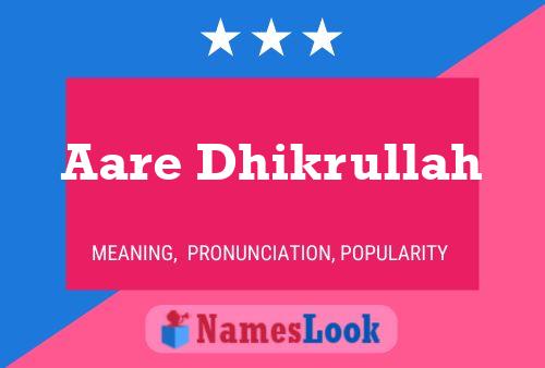 Aare Dhikrullah Name Poster