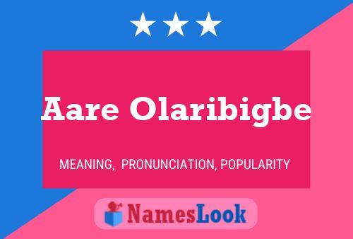 Aare Olaribigbe Name Poster