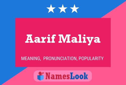 Aarif Maliya Name Poster