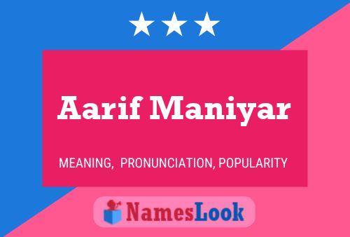 Aarif Maniyar Name Poster