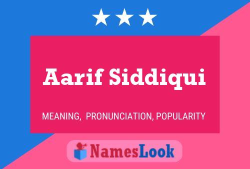 Aarif Siddiqui Name Poster