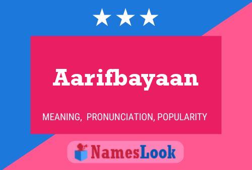 Aarifbayaan Name Poster