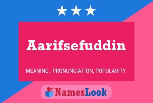 Aarifsefuddin Name Poster