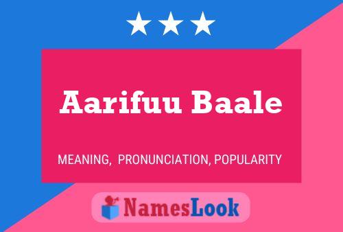 Aarifuu Baale Name Poster