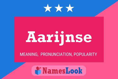 Aarijnse Name Poster