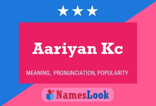 Aariyan Kc Name Poster