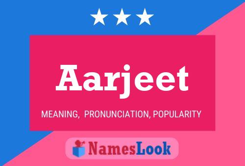 Aarjeet Name Poster