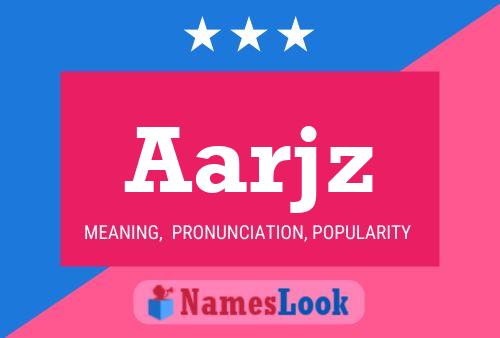 Aarjz Name Poster