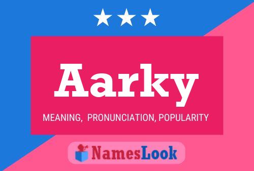 Aarky Name Poster