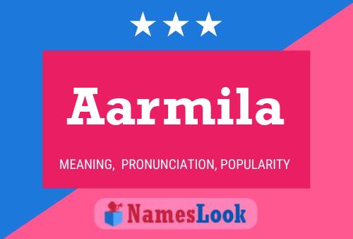 Aarmila Name Poster