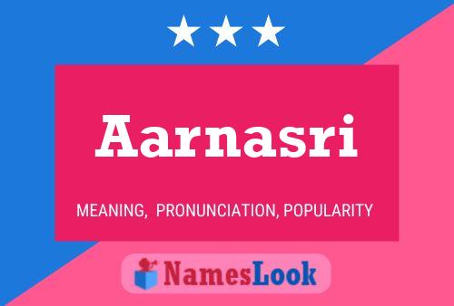 Aarnasri Name Poster