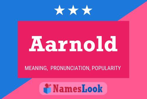 Aarnold Name Poster