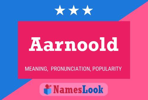 Aarnoold Name Poster