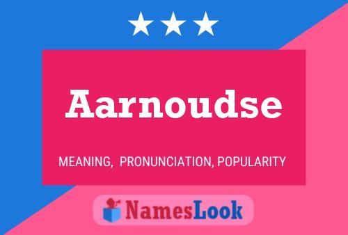 Aarnoudse Name Poster