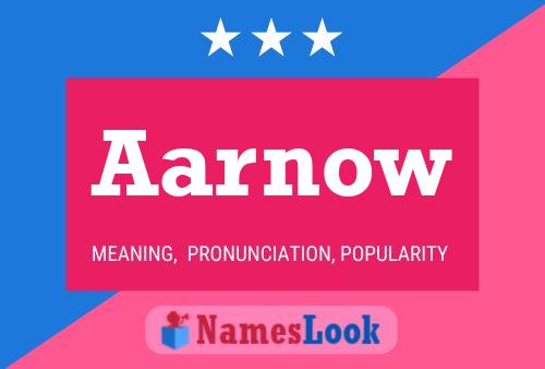 Aarnow Name Poster