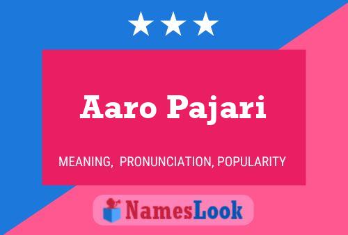 Aaro Pajari Name Poster