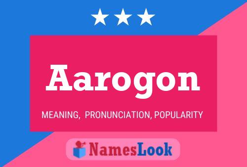 Aarogon Name Poster