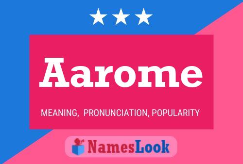 Aarome Name Poster