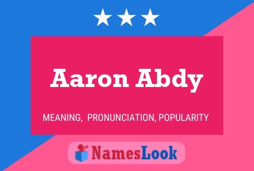 Aaron Abdy Name Poster