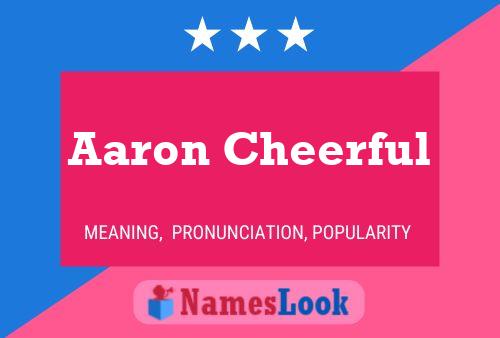 Aaron Cheerful Name Poster