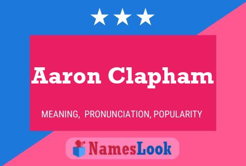 Aaron Clapham Name Poster