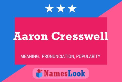 Aaron Cresswell Name Poster