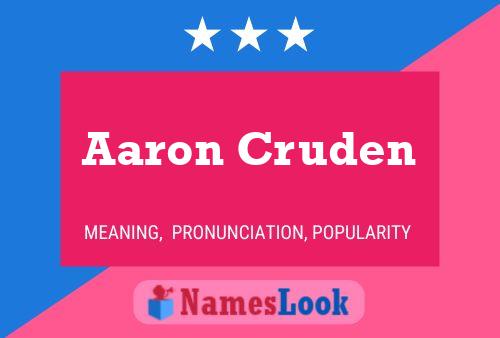 Aaron Cruden Name Poster