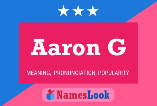 Aaron G Name Poster