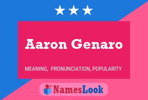 Aaron Genaro Name Poster