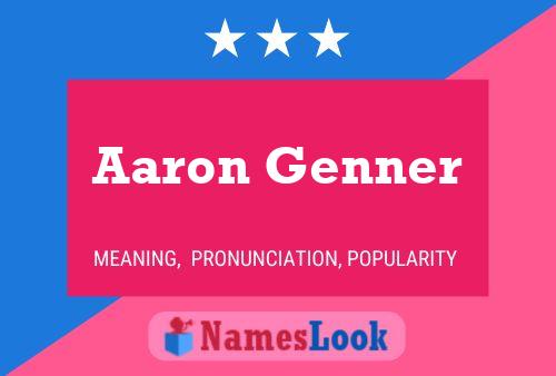 Aaron Genner Name Poster