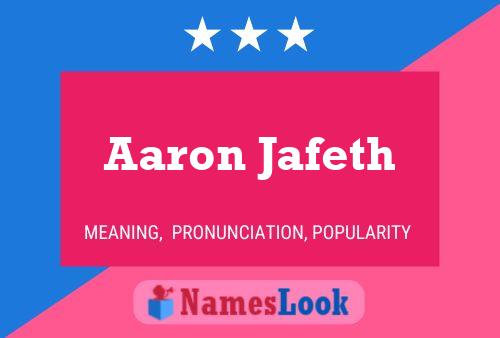 Aaron Jafeth Name Poster