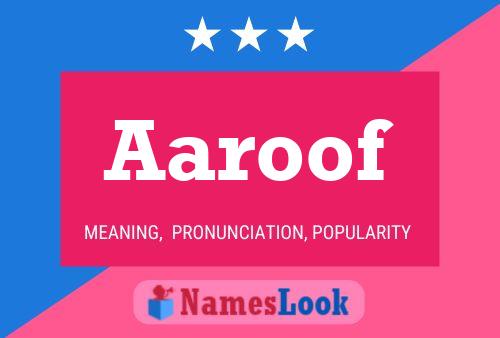 Aaroof Name Poster