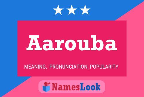 Aarouba Name Poster