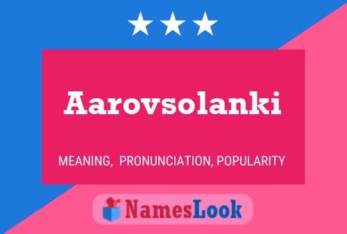 Aarovsolanki Name Poster